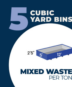 Mixed Waste Disposal & Bin Rental 5 yard